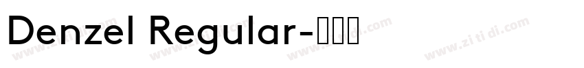 Denzel Regular字体转换